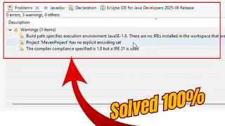 Fix Eclipse Java Build Path Encoding Warnings JRE 21 vs JavaSE-1 8 Maven Project Setup Issue