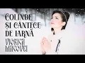 Lagu Viorica Macovei - Colinde și cântece de iarnă ❄️
