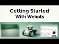 How to install and run your first simulation Webots Beginner Tutorial