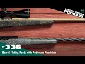 Ep 336 Barrel Fluting Facts with Pederson Precision