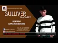 Download Lagu KEMPANG_GULLIVER THOMAS (KARAOKE VERSION)