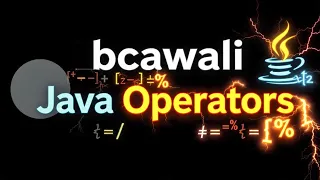 Java Operators Explained All Types with Examples BCAWALI