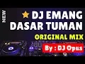 Download Lagu DJ EMANG DASAR TUMAN REMIX TIKTOK VIRAL 2019