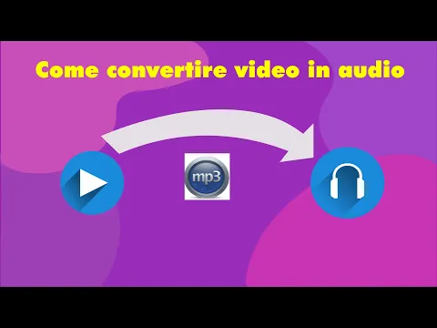 Download MP3 Convertire video in audio - Convert video to mp3