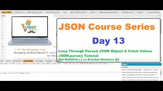 Day 13 Dot Notation vs Bracket Notation JSON Object Looping Explained