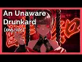 An Unaware Drunkard (English Cover)【Will Stetson】「酔いどれ知らず」 [Kanaria]
