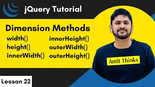 22 jQuery - Dimension Methods jQuery Tutorial for Beginners 2024 Amit Thinks