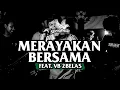 Download Lagu STRENGTHSIDE - MERAYAKAN BERSAMA ft VB 2Belas (official music video)