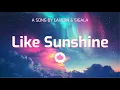 Download Lagu Lavern \u0026 Sigala - Like Sunshine (Lyrics)