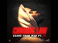 Chronic Law - Scars From War Pt II (official audio)