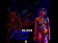 Dejour- Proper touch fast