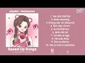 Download Lagu Nhạc Speed Up cực iu đời lun đó ~ Yêu anh thế thôi, body shaming | flechazowu
