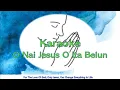 Download Lagu KARAOKE TETUN NAI JESUS ITA BELUN