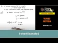 Class 11 Physics Waves Motion Solved Example-2 on Wave Motion For JEE NEET