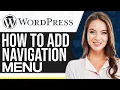 How To Add Navigation Menu In WordPress 2026 Step-By-Step