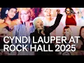 Cyndi Lauper Full Performance True Colors Greatest Hits Rock Hall 2025 Induction