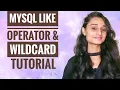 MYSQL LIKE OPERATOR AND WILDCARD TUTORIAL MySQL Tutorial CODE WITH NEHA