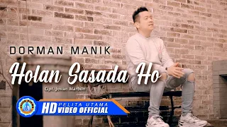 Download Dorman Manik - Holan Sasada Ho | Lagu Batak Terbaru 2021 (Official Music Video) MP3