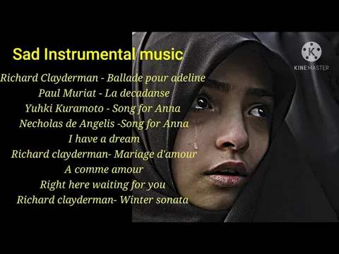 Download MP3 Most Sad Instrumental Music - Richard Clayderman, Paul Muriat