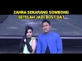 ZAHRA SEKARANG SOMBONG SETELAH JADI HOST DANGDUT AKADEMY 7