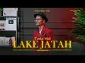 Download Lagu Teuku Mail - Lake Jatah (officiële muziekvideo)