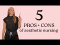 what it is REALLY like being an aesthetic nurse pros cons