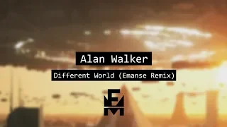 alan walker different world emanse remix