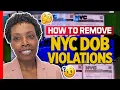 How to remove a NYC DOB violation