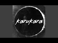 Download Lagu Karukara