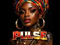 PULSE (AFRO SOUL)