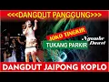 Download Lagu JOKO TINGKIR - TUKANG PARKIR NGOMBE DAWET - DANGDUT JAIPONG KOPLO ENAK POLLL - ULFA DAMAYANTI