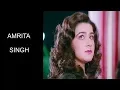 Amrita Singh An Overview