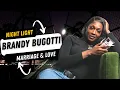 Brandy Bugotti and her Love Life
