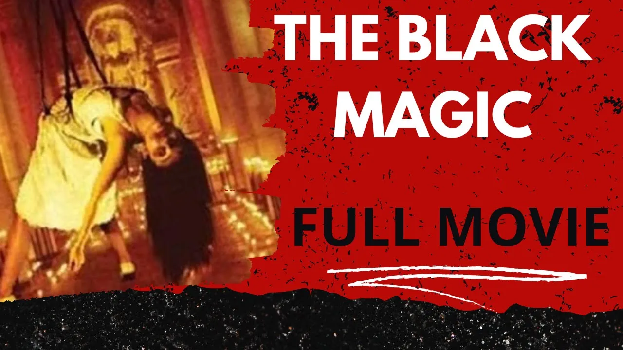 The Black Magic | Thriller | Full movie in english