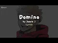 Download Lagu Domino - Jessie J LYRICS (TikTok Song)