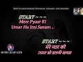 Download Lagu Mere Pyaar Ki Umar Ho Itni Sanam Karaoke With Scrolling Lyrics Eng. \u0026 हिंदी