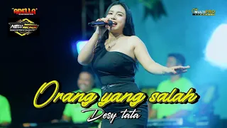orang yang salah desy tata om adella live new recinda 2024 