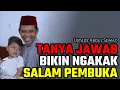 Download Lagu tanya jawab bikin ngakak jamaah salam pembuka ustadz abdul somad terbaru uas