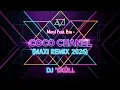 Meryl Feat  Eva - Coco Chanel (Maxi Remix) 2026 Dj 'Skùll