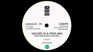 outerlands house is a feeling original mix 