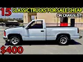 Craigslist Deals 15 Classic Trucks Under Budget