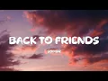 Lagu sombr - back to friends (Lyrics)