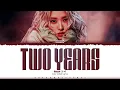 Download Lagu ROSÉ 'two years' Lyrics (로제 two years 가사) [Color Coded_Eng] | ShadowByYoongi