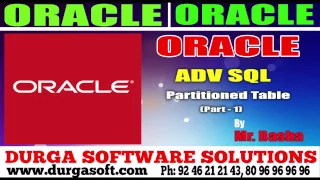 Oracle Tutorial Oracle Adv Sql Partitioned Table Part - 1 by basha