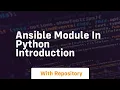 Ansible module in python introduction