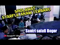 Download Lagu Sholawat syarful anam terbaru2020 santri salafi Bogor