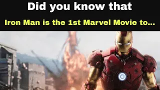 Did you know that Iron Man is the First Marvel Movie to...