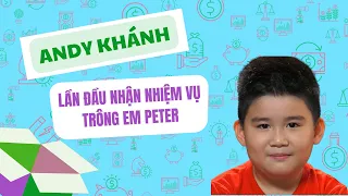 Andy Khánh nhận nhệm vụ trông em khi ba mẹ vắng nhà
