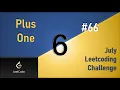 Plus One Day 6 Addition Optimization July LeetCoding Challenge Leetcode 2020