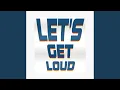 Download Lagu Lets Get Loud (Jersey Club)